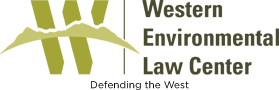 The Western Environmental Law Center Is Part of Americans Against Fracking